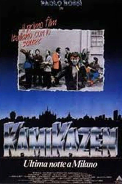 Kamikazen - Ultima notte a Milano
