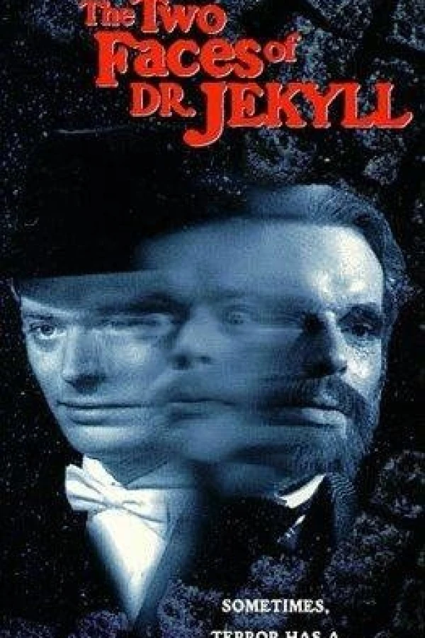 The Two Faces of Dr. Jekyll Poster