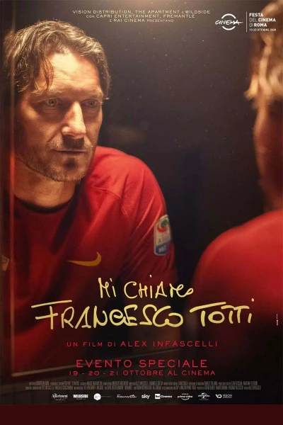 Mi chiamo Francesco Totti