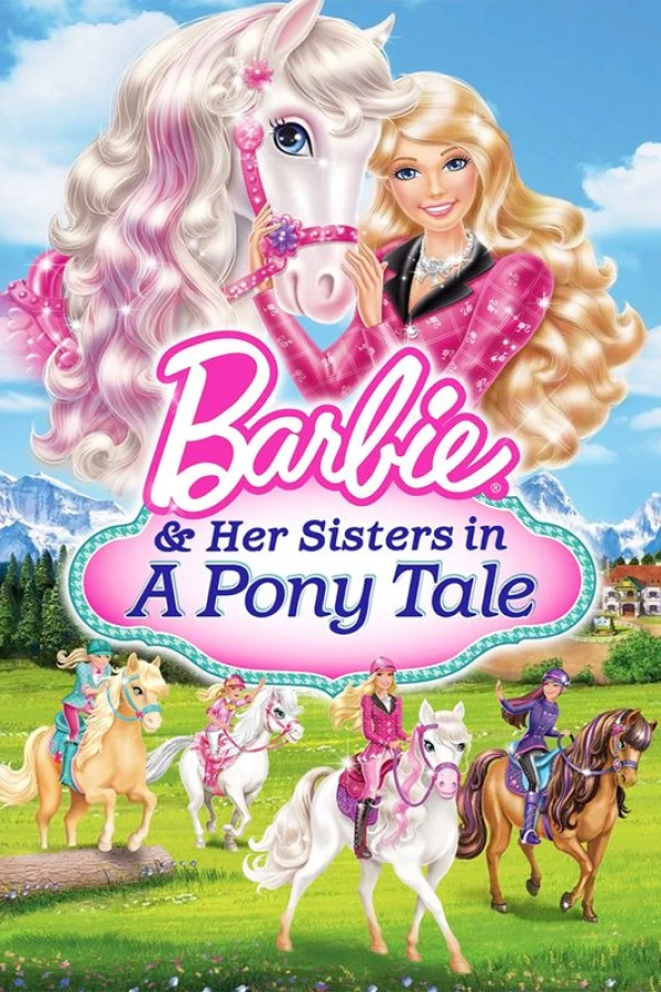 Barbie Her Sisters In a Pony Tale Poster