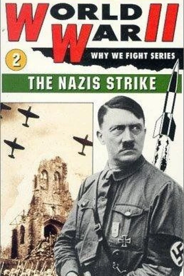 The Nazis Strike Poster