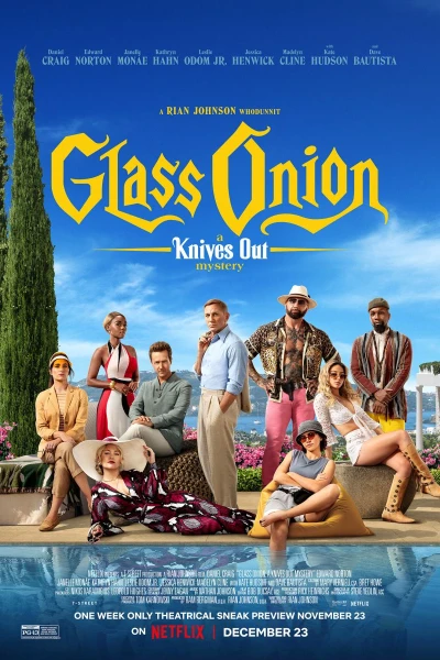 Glass Onion - Knives Out