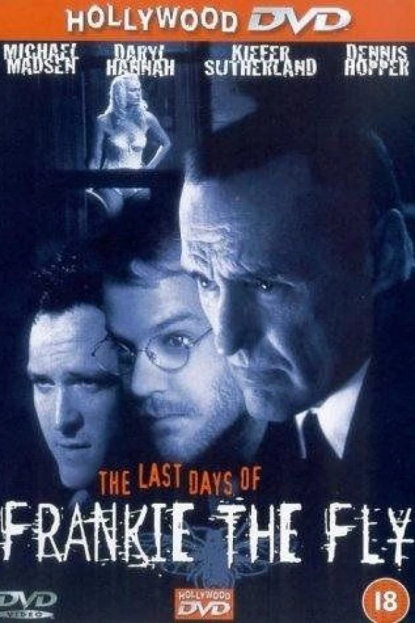 The Last Days of Frankie the Fly Poster
