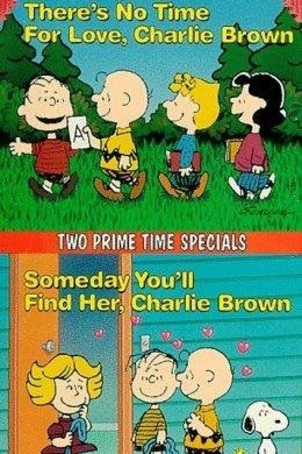There's No Time for Love, Charlie Brown Poster