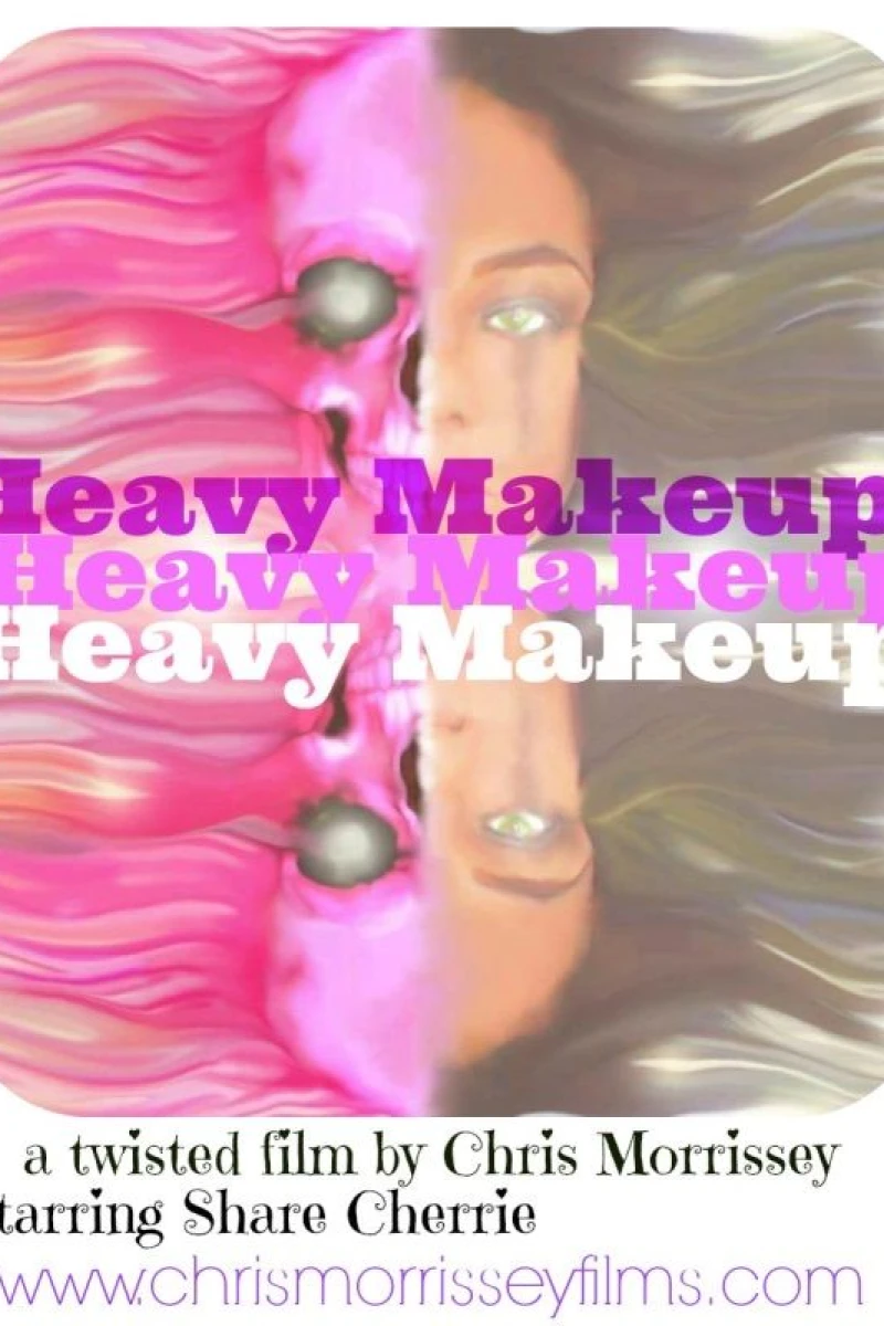 Heavy Makeup Poster