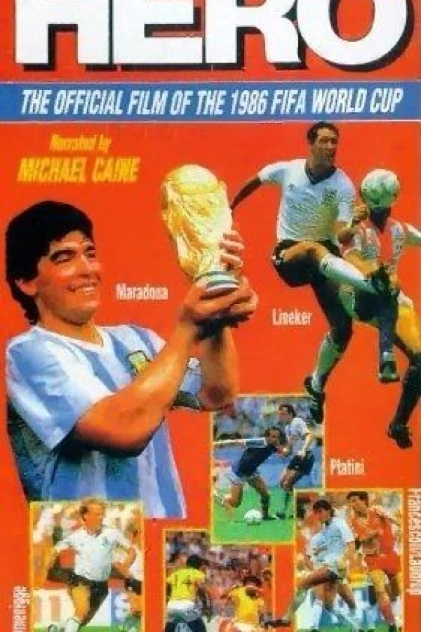 1986 FIFA World Cup Official Film: Hero Poster