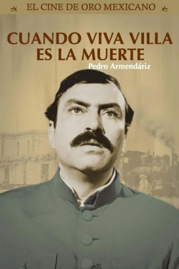 Il trionfo di Pancho Villa Poster