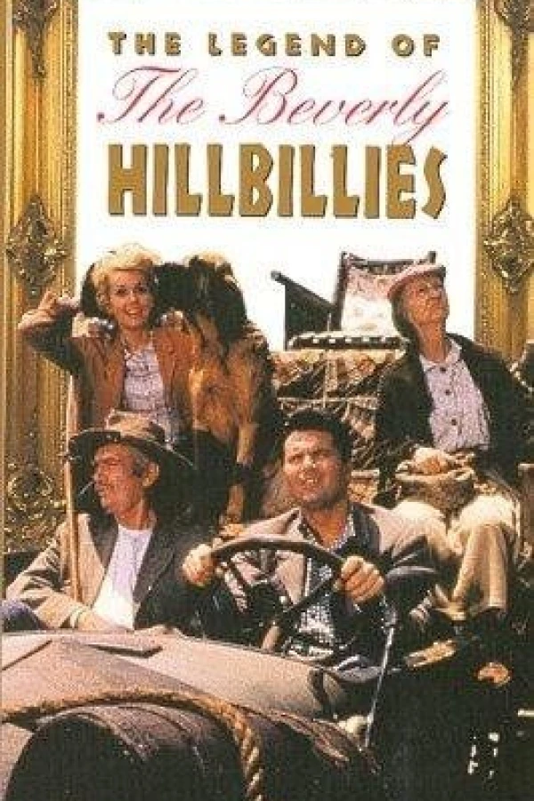 The Legend of the Beverly Hillbillies Poster